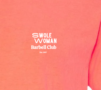 Swole Woman Barbell Club T-Shirt