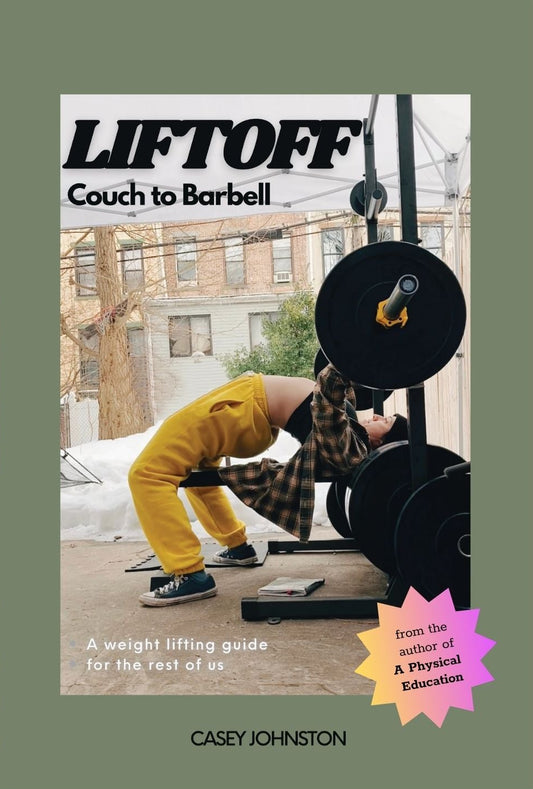 LIFTOFF: Couch to Barbell E-book